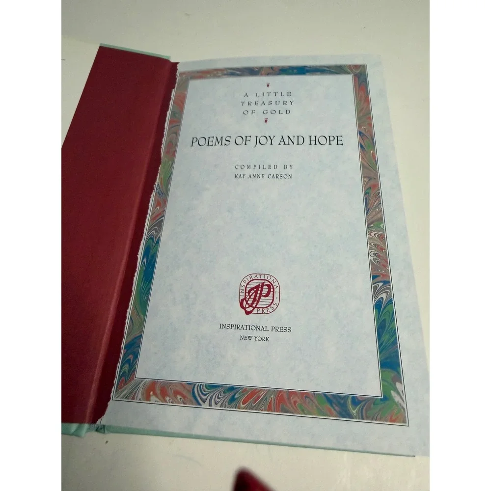 A Little Treasury of Gold Poems of Joy and Hope Compiled by Kay Anne Carson Book